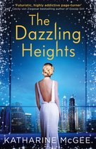 The Thousandth Floor 3. The Dazzling Heights