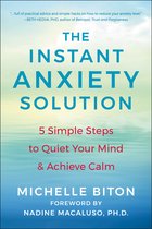 The Instant Anxiety Solution