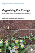 Organizations and Activism - Organising for Change
