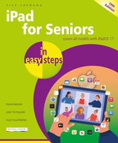 In Easy Steps - iPad for Seniors in easy steps, 13th edition