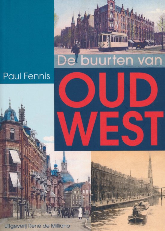 De buurten van Oud West