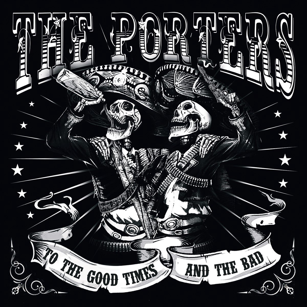 The Porters - To The Good Times And The Bad (CD)