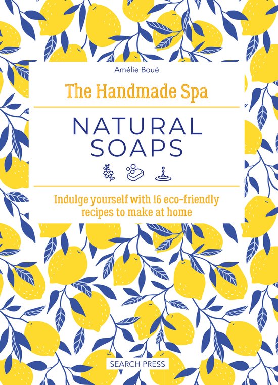 The Handmade Spa-The Handmade Spa: Natural Soaps - cover