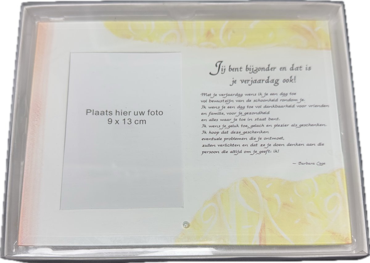 Spreuk fotolijst / tegel - ''Jij bent bijzonder en dat is je verjaardag ook! ''