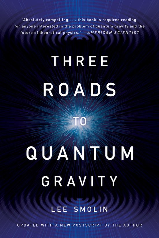 Three Roads to Quantum Gravity