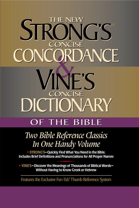 Strong's Concise Concordance and Vine's Concise Dictionary o ... - cover