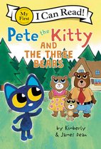 My First I Can Read- Pete the Kitty and the Three Bears