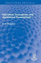 Routledge Revivals- Education, Innovations, and Agricultural Development