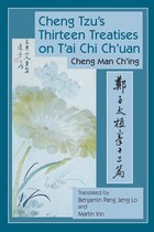 Cheng Tzu's Thirteen Treatises On T'ai C