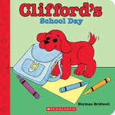 Clifford the Big Red Dog- Clifford's School Day (Board Book)