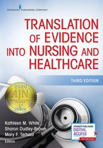 Translation of Evidence Into Nursing and Healthcare