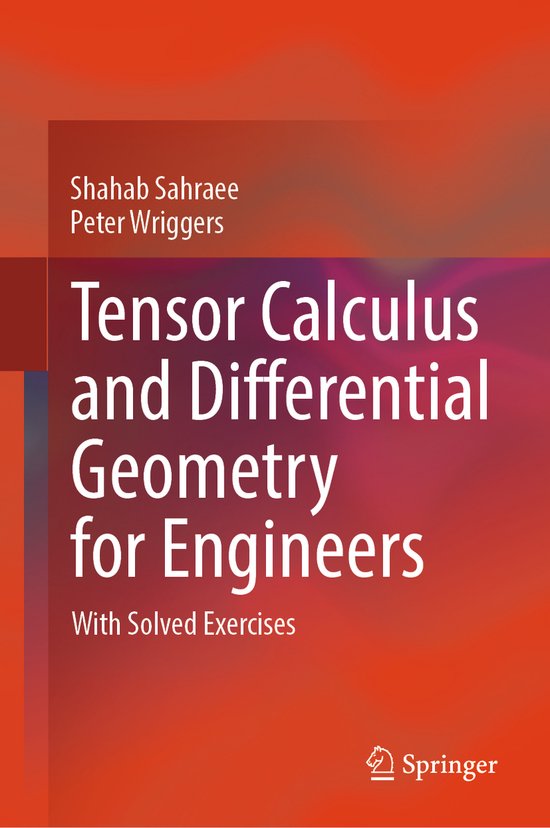 Tensor Calculus and Differential Geometry for Engineers 9783031339523