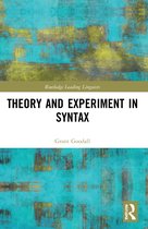 Routledge Leading Linguists- Theory and Experiment in Syntax
