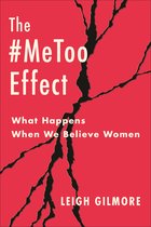 Gender and Culture Series-The #MeToo Effect