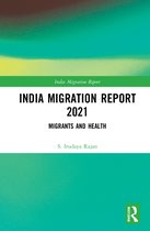 India Migration Report- India Migration Report 2021