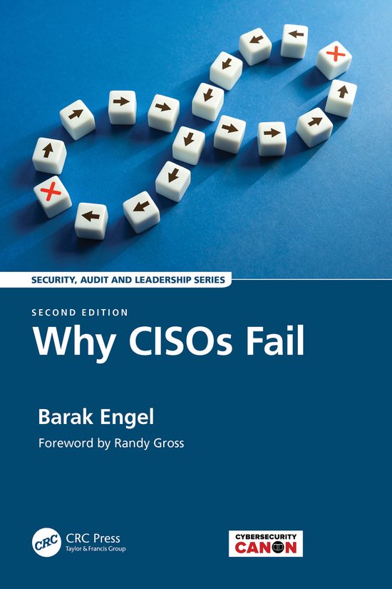 Security, Audit and Leadership Series- Why CISOs Fail - cover