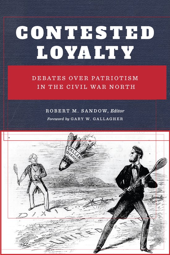 The North's Civil War- Contested Loyalty - cover