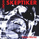 Die Skeptiker - Frühe Werke (2 LP)