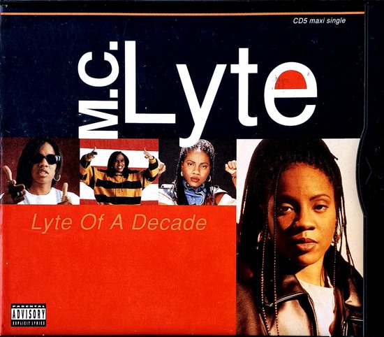 CD hoes met MC Lyte's hoofd en naam op een donkere achtergrond. Kleinere foto's van Lyte met zonnebril en in een geel-zwart gestreept vest.