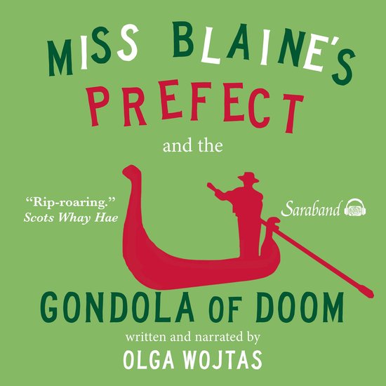 Miss Blaine's Prefect and the Gondola of Doom - cover