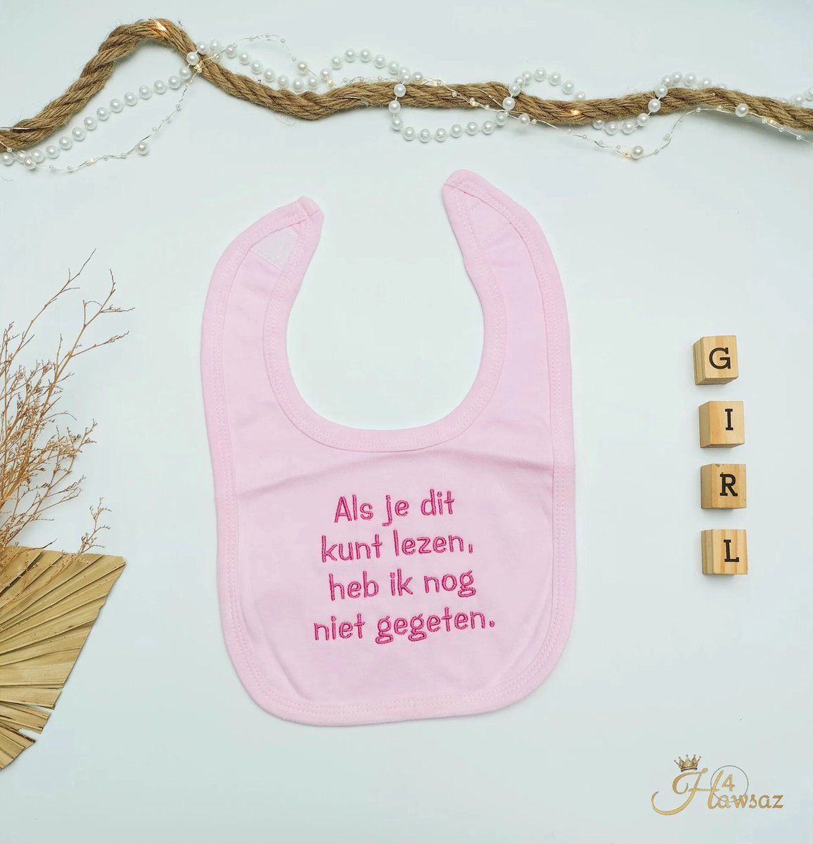 Goedkoopste Kraamcadeaus -Babygeschenkset - Roze slabbetje- Kraamcadeau voor meisjes - jongens - Hawsaz.nl cadeau- slabbetje met tekst - Babycadeau - Babyversorging - Babyshower - geboortecadeau - Hawsaz.nl Cadeau
