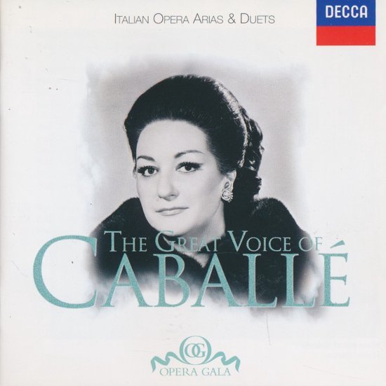 The Great Voice of Montserrat Caballe