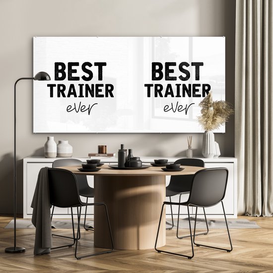 MuchoWow® Peinture sur verre 160x80 cm - Peinture sur verre acrylique - Citations - Formateur - Meilleur - Photo sur verre - Peintures