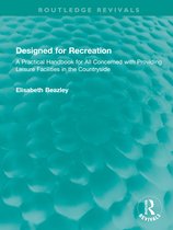 Routledge Revivals- Designed for Recreation