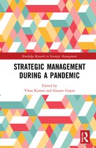 Routledge Research in Strategic Management- Strategic Management During a Pandemic