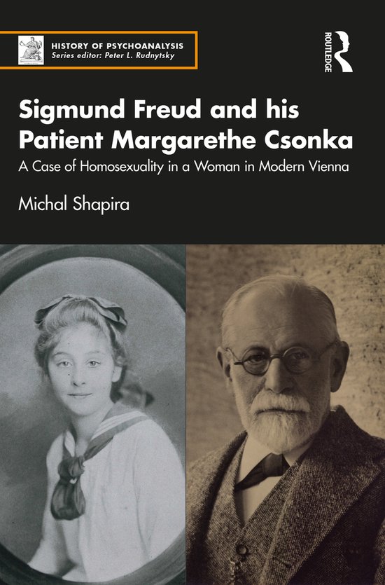 The History of Psychoanalysis Series- Sigmund Freud and his  ... - cover