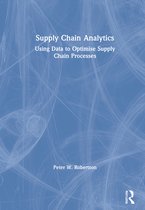 Mastering Business Analytics- Supply Chain Analytics