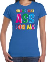 Bellatio Decorations verkleed t-shirt voor dames - Shake that ass for me - blauw - carnaval M