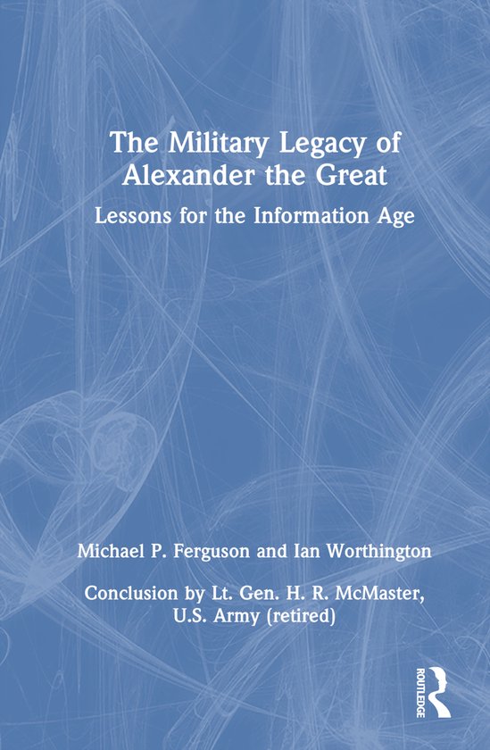 The Military Legacy of Alexander the Great - cover