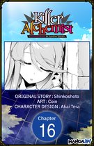 Killer Alchemist -Assassinations in Another World- CHAPTER SERIALS 16 - Killer Alchemist -Assassinations in Another World- #016