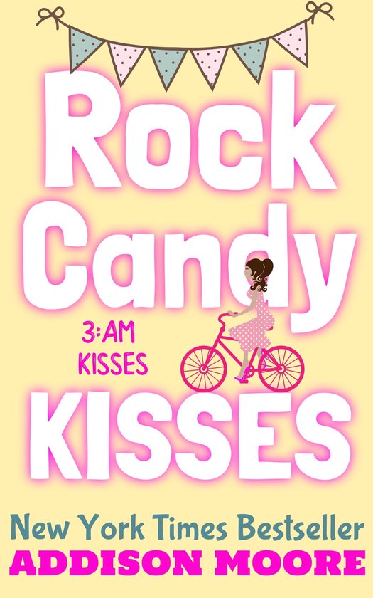 3AM Kisses 5 Rock Candy Kisses (ebook), Addison Moore