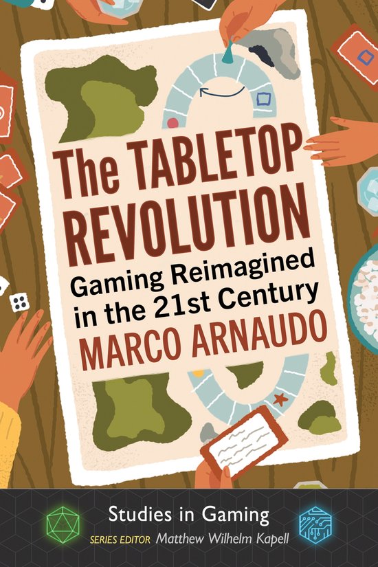 Studies in Gaming-The Tabletop Revolution