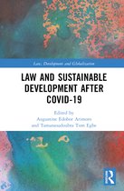 Law, Development and Globalization- Law and Sustainable Development After COVID-19