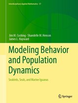 Interdisciplinary Applied Mathematics 57 - Modeling Behavior and Population Dynamics