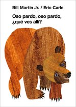 Colección Eric Carle - Oso pardo, oso pardo, ¿qué ves allí? (Colección Eric Carle)