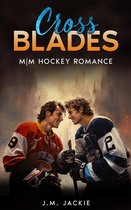 Love on the Ice Series 2 - Cross Blades: MM Hockey Romance