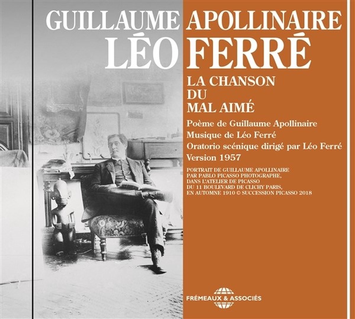 Léo Ferré - La Chanson Du Mal Aime, Poème De Guillaume Apollin (CD)
