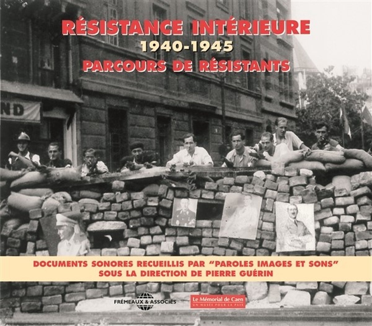 Pierre Guerin - Parcours De Resistants 1940 -1945 (3 CD)
