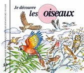 Various Artists - Je Decouvre Les Oiseaux (CD)