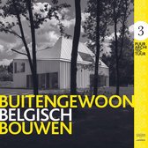 Buitengewoon belgisch bouwen