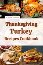 Thanksgiving Turkey Recipes Cookbook