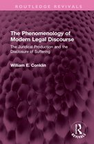 Routledge Revivals-The Phenomenology of Modern Legal Discourse