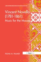 Music in Nineteenth-Century Britain- Vincent Novello (1781–1861)