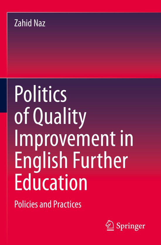 Politics of Quality Improvement in English Further Education - cover