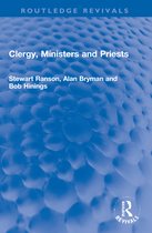 Routledge Revivals- Clergy, Ministers and Priests