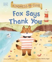 Kindness Club- Kindness Club Fox Says Thank You